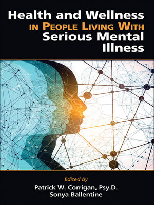 cover image of Health and Wellness in People Living With Serious Mental Illness